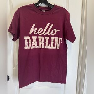 Burgundy 'Hello Darlin'' T-Shirt unisex fit